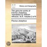 The Genuine Works Of Flavius Josephus. T by Flauius Josephus