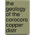 The Geology Of The Corocoro Copper Distr
