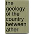 The Geology Of The Country Between Ather