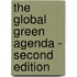 The Global Green Agenda - Second Edition