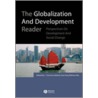 The Globalization and Development Reader door Robin Roberts