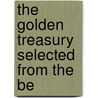 The Golden Treasury Selected From The Be door The Francis Turner Palgrave