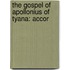 The Gospel Of Apollonius Of Tyana: Accor