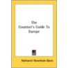 The Gourmet's Guide To Europe door Onbekend