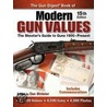 The Gun Digest Book of Modern Gun Values door Dan Shideler