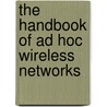 The Handbook of Ad Hoc Wireless Networks door Mohammad Ilyas