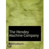 The Hendey Machine Company door Onbekend