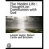 The Hidden Life : Thoughts On Communion