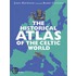 The Historical Atlas of the Celtic World