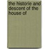 The Historie And Descent Of The House Of