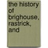 The History Of Brighouse, Rastrick, And