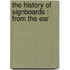 The History Of Signboards : From The Ear