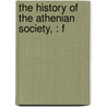 The History Of The Athenian Society, : F door Charles Gildon