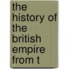 The History Of The British Empire From T door John MacGregor