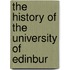 The History Of The University Of Edinbur