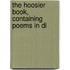 The Hoosier Book, Containing Poems In Di