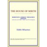 The House Of Mirth (Webster's German The by Reference Icon Reference