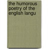 The Humorous Poetry Of The English Langu door James Parton