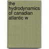 The Hydrodynamics Of Canadian Atlantic W door J. W 1874 Sandstrom