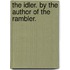 The Idler. By The Author Of The Rambler.