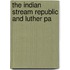 The Indian Stream Republic And Luther Pa