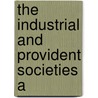 The Industrial And Provident Societies A door Limited Co-Operative Union