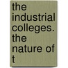 The Industrial Colleges. The Nature Of T door Richard Owen