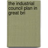 The Industrial Council Plan In Great Bri door John Henry Whitley