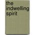The Indwelling Spirit