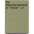 The Inspector-General  Or  Revizor   A R