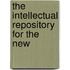 The Intellectual Repository For The New