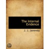 The Internal Evidence door J.J. Janeway