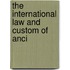 The International Law And Custom Of Anci