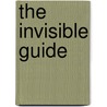 The Invisible Guide door Onbekend