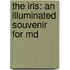 The Iris: An Illuminated Souvenir For Md