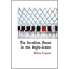 The Israelites Found In The Anglo-Sexons by William Carpenter