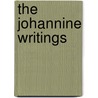 The Johannine Writings by Unknown