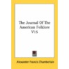 The Journal of the American Folklore V15 door Onbekend
