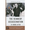 The Kennedy Assassination-24 Hours After door Steven M. Gillon