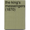 The King's Messengers (1870) door Onbekend