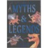 The Kingfisher Book Of Myths And Legends