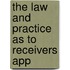 The Law And Practice As To Receivers App