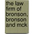 The Law Firm Of Bronson, Bronson And Mck