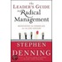 The Leader's Guide To Radical Management