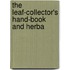 The Leaf-Collector's Hand-Book And Herba