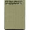 The Letters Of Faraday And Schoenbein 18 door Michael Faraday