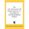 The Life And Letters Of Charles Darwin V door Onbekend