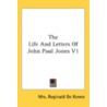 The Life And Letters Of John Paul Jones door Onbekend