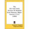 The Life And Public Services Of Winfield door Onbekend