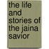The Life And Stories Of The Jaina Savior
